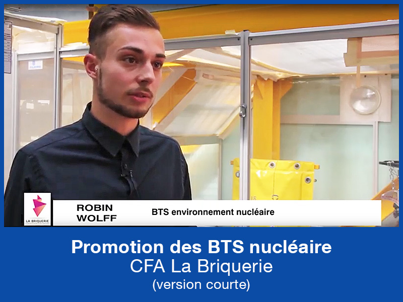 Promotion Des BTS Nucléaire CFA la briquerie (Version Courte)
